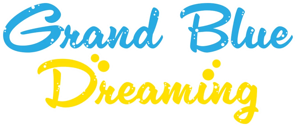 Grand Blue Dreaming